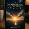 The Omnipotence of God: A 30-Day Journey into the Power of the Almighty