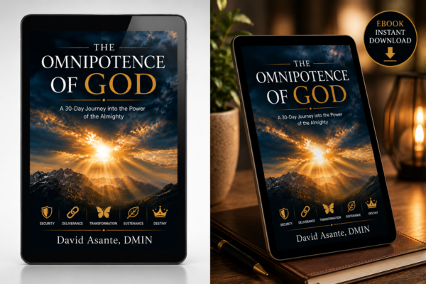The Omnipotence of God: A 30-Day Journey into the Power of the Almighty